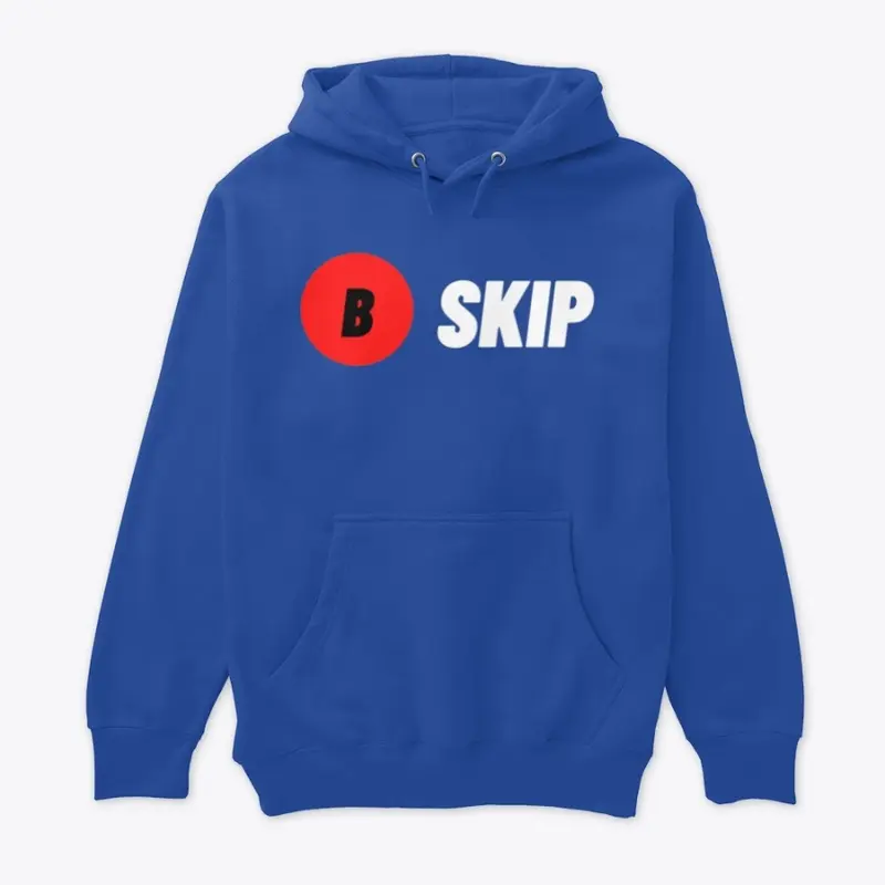 B to Skip